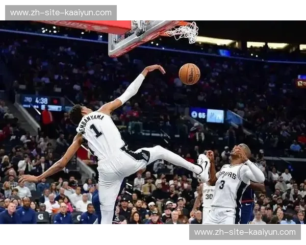 文班亚马三节10分6封盖 马刺八人上双狂胜76人40分